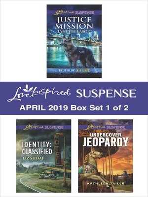 cover image of Harlequin Love Inspired Suspense April 2019, Box Set 1 of 2